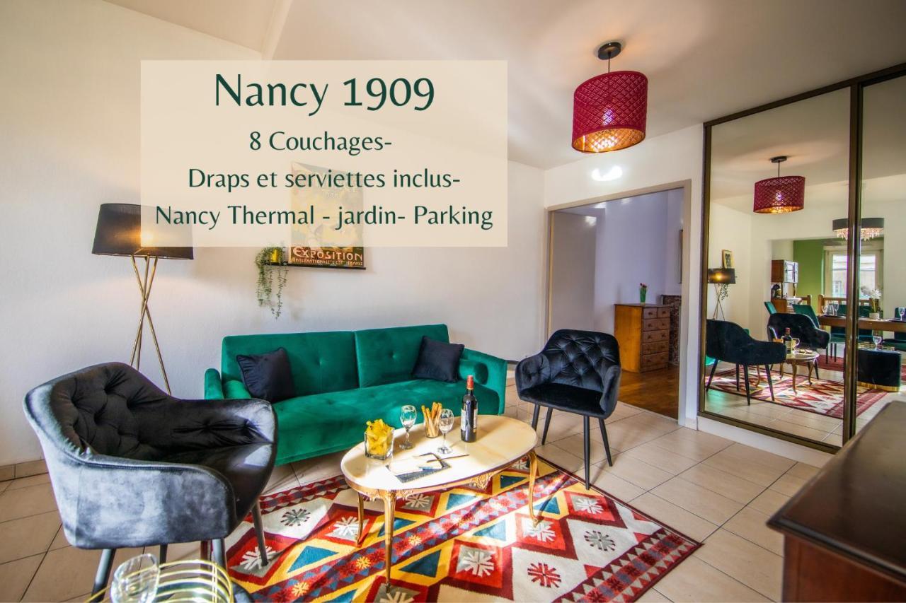 Nancy Thermal A 2 Min -Le 1909- 8 Pers- Parking Chez Julie Екстер'єр фото